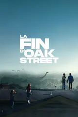 Affiche : La Fin d'Oak Street